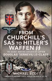 From Churchill s SAS to Hitler s Waffen-SS