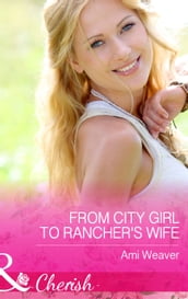 From City Girl To Rancher