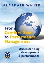 From Comfort Zone to Performance Management