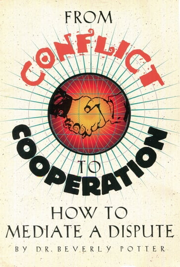 From Conflict to Cooperation - Potter