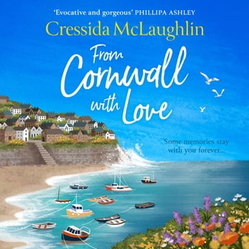 From Cornwall with Love: Escapist and romantic holiday reading, perfect for Summer 2023 (The Cornish Cream Tea series, Book 8) - Cressida McLaughlin