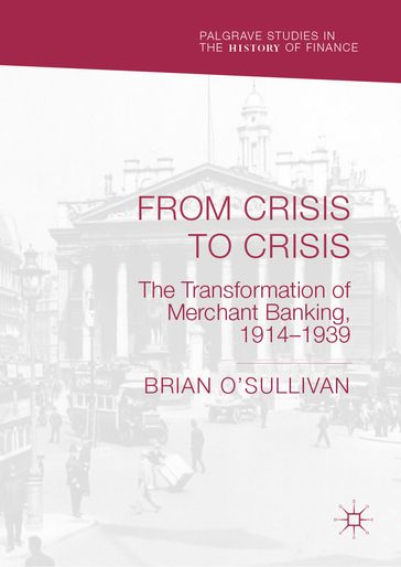 From Crisis to Crisis - Brian O
