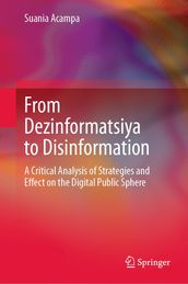 From Dezinformatsiya to Disinformation