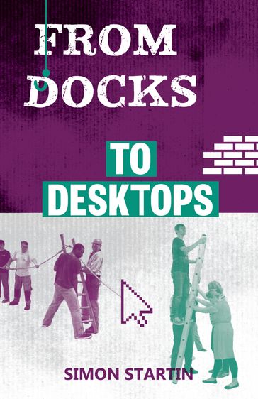 From Docks to Desktops - Simon Startin