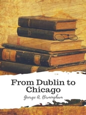 From Dublin to Chicago