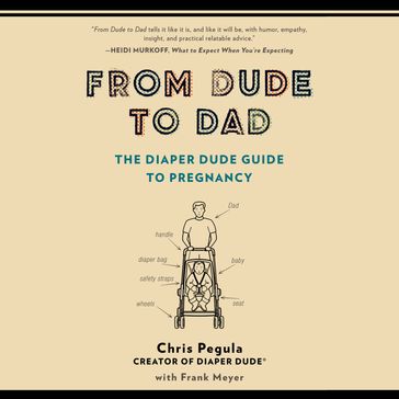 From Dude to Dad - Chris Pegula - Frank Meyer