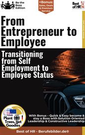 From Entrepreneur to Employee  Transitioning from Self-Employment to Employee Status