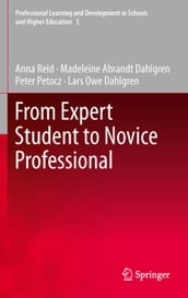 From Expert Student to Novice Professional