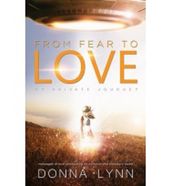 From Fear to Love