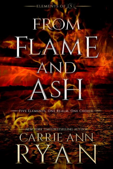 From Flame and Ash - Carrie Ann Ryan
