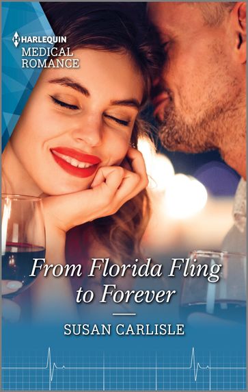 From Florida Fling to Forever - Susan Carlisle