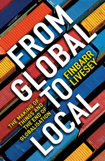 From Global To Local - Finbarr Livesey