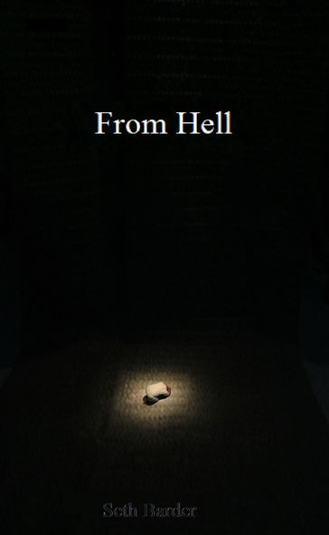 From Hell - Seth Barder