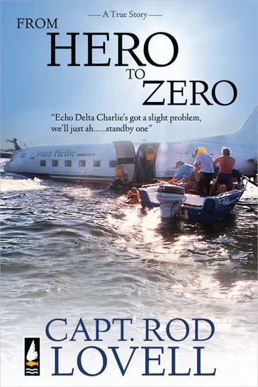 From Hero to Zero - Capt. Rod Lovell