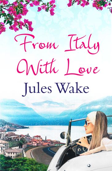 From Italy With Love - Jules Wake