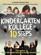 From Kindergarten to Kollege in 10 Steps