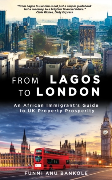 From Lagos to London - Funmi Anu Bankole