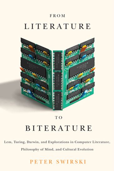 From Literature to Biterature - Peter Swirski