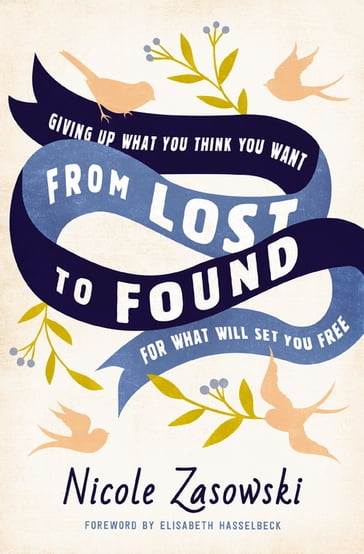From Lost to Found - Nicole Zasowski