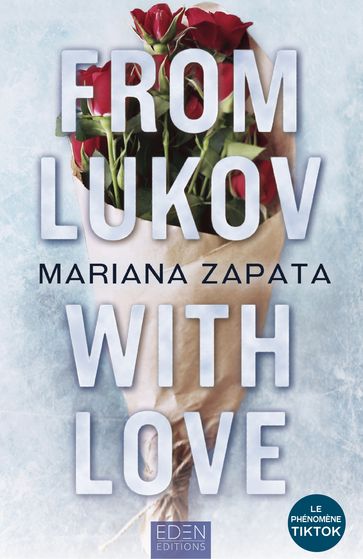 From Lukov, with love - Mariana Zapata