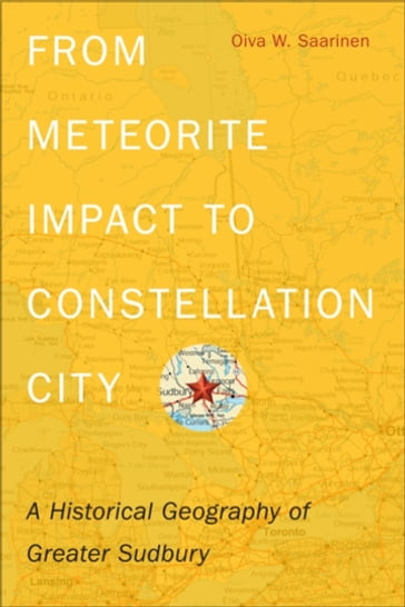 From Meteorite Impact to Constellation City - Oiva W. Saarinen