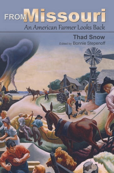 From Missouri - Thad Snow