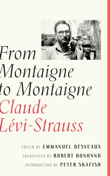 From Montaigne to Montaigne - Claude Lévi-Strauss