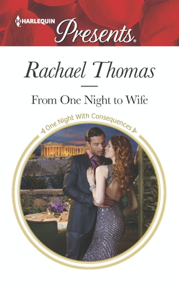 From One Night to Wife - Rachael Thomas