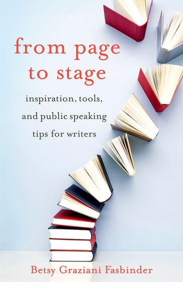 From Page to Stage - Betsy Graziani Fasbinder