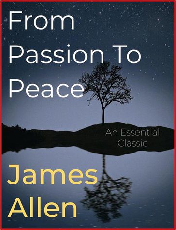 From Passion to Peace - Allen James