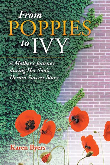 From Poppies to Ivy - Karen Byers