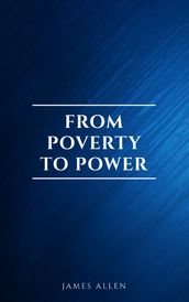 From Poverty to Power: The Realization of Prosperity and Peace