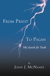 From Priest to Pagan