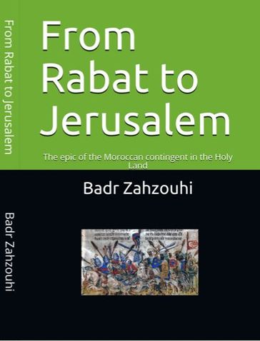 From Rabat to Jerusalem - Badr Zahzouhi