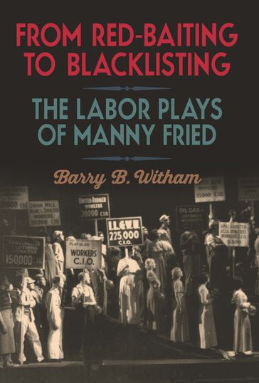From Red-Baiting to Blacklisting - Barry B Witham