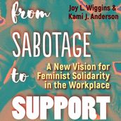 From Sabotage to Support