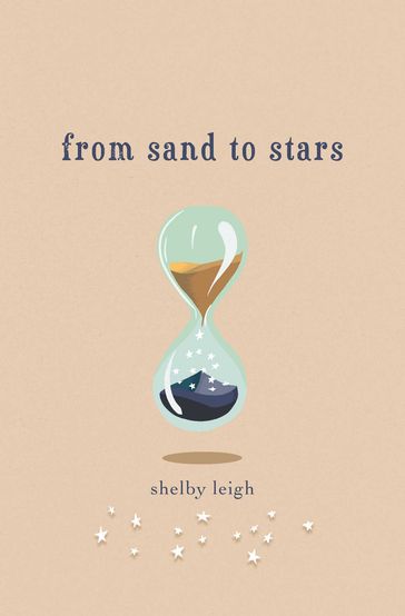 From Sand to Stars - Shelby Leigh