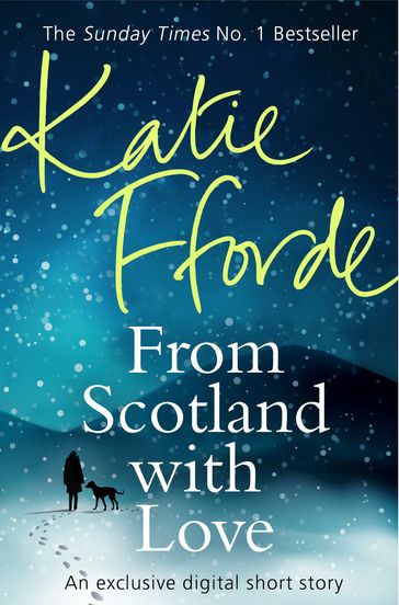 From Scotland With Love (Short Story) - Katie Fforde