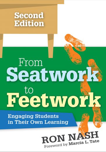 From Seatwork to Feetwork - Ron Nash