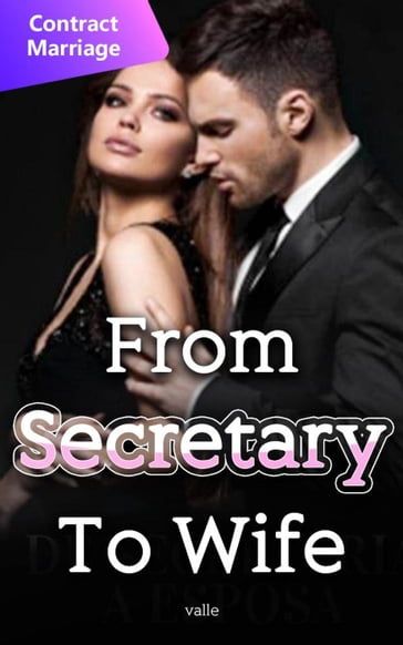 From Secretary To Wife - Valle