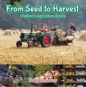 From Seed to Harvest - Children