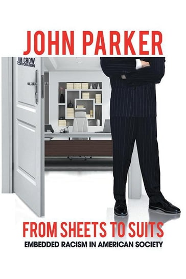 From Sheets to Suits - John Parker