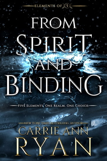 From Spirit and Binding - Carrie Ann Ryan