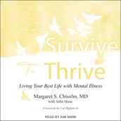 From Survive to Thrive