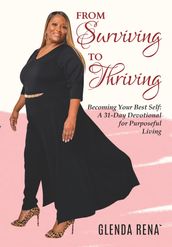 From Surviving to Thriving