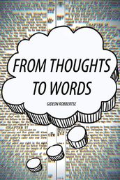 From Thoughts to Words