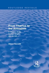 From Tiberius to the Antonines (Routledge Revivals)