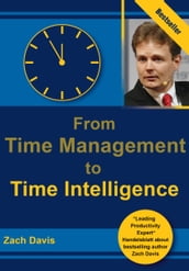 From Time Management to Time Intelligence