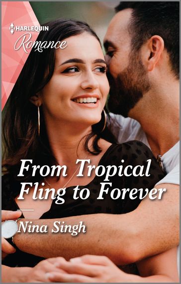 From Tropical Fling to Forever - Nina Singh