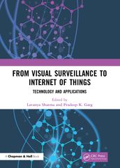 From Visual Surveillance to Internet of Things